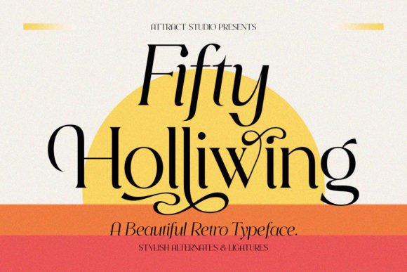 Fifty Holliwing for Modern Web Typography