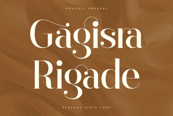 Gagisra Rigade: A Serif Font with Timeless Elegance
