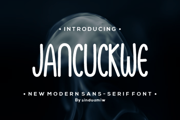 Jancuckwe: A Modern Sans Serif Font for Campaign Creatives