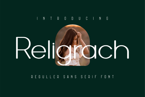Religrach: A Modern Sans Serif Font for Professional Branding