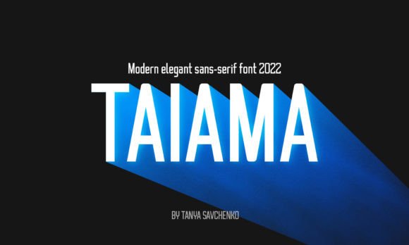 Taiama: A Modern Sans Serif Font for Craft and Design